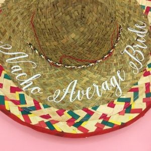Nacho Average Bride Bachelorette Sombrero Fiesta